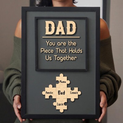 Handmade Personalized Wood Dad Puzzle Sign | Dad you are the pieces that hold us together | Father's Day Gift