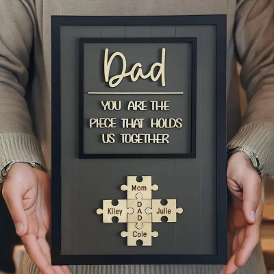 BESTSELLER❗❗Handmade Personalized Wood Dad Puzzle Sign | Dad you are the pieces that hold us together | Father's Day Gift