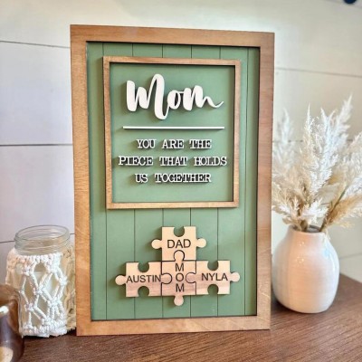 Mom You Are The Piece That Holds Us Together | Ideal Gift for Mom Grandma on Mother's Day