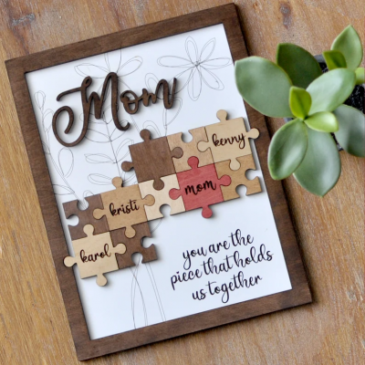Personalized "You Are The Piece That Holds Us Together" Sign, Christmas Gift