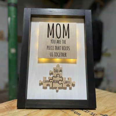 Mom You Are The Piece That Holds Us Together | Ideal Gift for Mom Grandma on Mother's Day