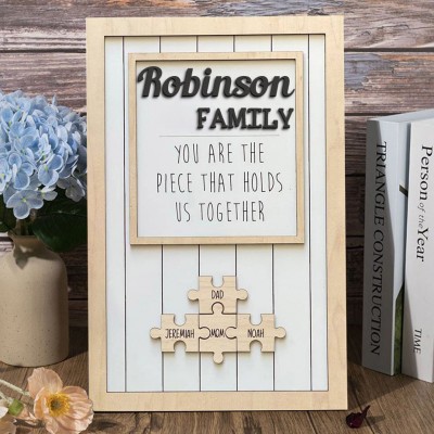 Custom Wooden You are the Piece that holds us Together Puzzle Sign